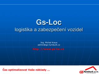 Gs-Loc logistika a zabezpečení vozidel