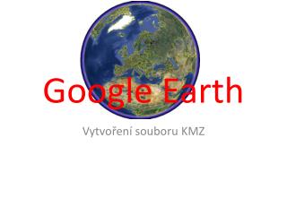 Google Earth