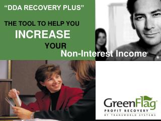 “DDA RECOVERY PLUS” THE TOOL TO HELP YOU