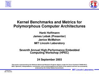 Kernel Benchmarks and Metrics for Polymorphous Computer Architectures