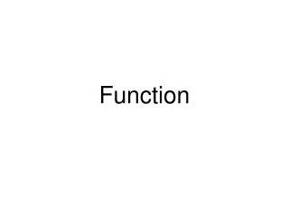 Function