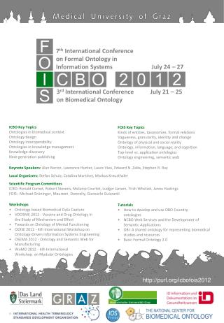 3 rd International Conference July 21 – 25 on Biomedical Ontology