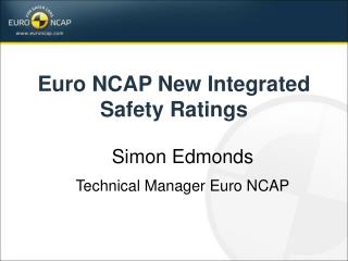 Euro NCAP New Integrated Safety Ratings