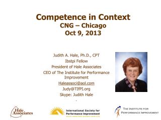 Competence in Context CNG – Chicago Oct 9, 2013