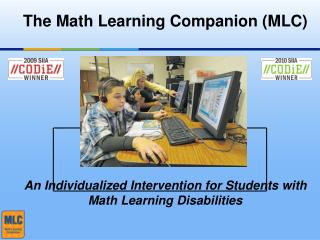 The Math Learning Companion (MLC)