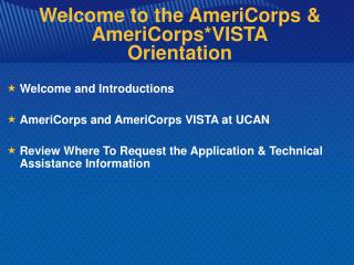 Welcome to the AmeriCorps &amp; AmeriCorps*VISTA Orientation