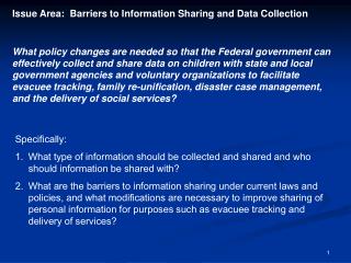 Issue Area: Barriers to Information Sharing and Data Collection