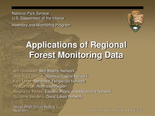 Applications of Regional Forest Monitoring Data