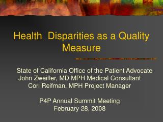 Health Disparities as a Quality Measure