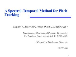 A Spectral-Temporal Method for Pitch Tracking