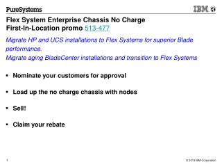 Flex System Enterprise Chassis No Charge First-In-Location promo 513-477