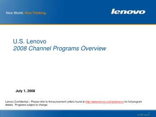 U.S. Lenovo 2008 Channel Programs Overview