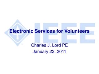 Electronic Services for Volunteers