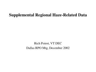 Supplemental Regional Haze-Related Data