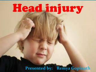 Head injury