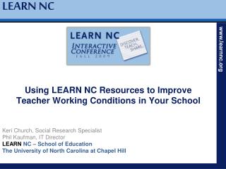 Using LEARN NC Resources to Improve Teacher Working Conditions in Your School