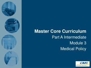 Master Core Curriculum