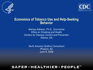 Economics of Tobacco Use and Help-Seeking Behavior