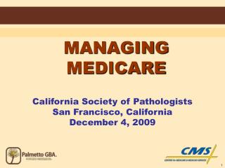 MANAGING MEDICARE