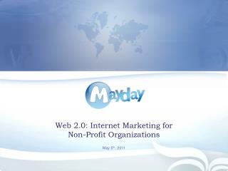 Web 2.0: Internet Marketing for Non-Profit Organizations