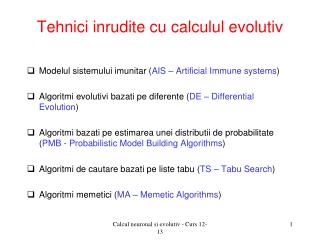 Tehnici inrudite cu calculul evolutiv