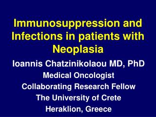 Immunosuppression and Infections in patients with Neoplasia