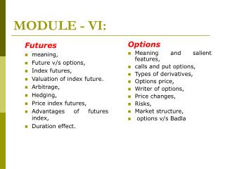 MODULE - VI: