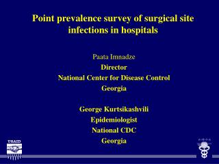 Point prevalence survey of surgical site infections in hospitals