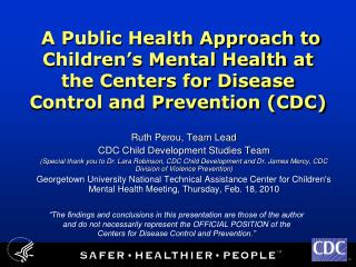 Ruth Perou, Team Lead CDC Child Development Studies Team