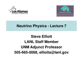 Neutrino Physics - Lecture 7