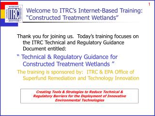 Welcome to ITRC’s Internet-Based Training: “Constructed Treatment Wetlands”