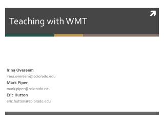 Teaching with WMT