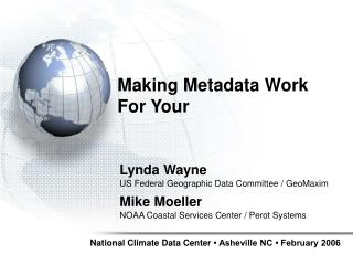 Making Metadata Work For Your