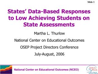 States’ Data-Based Responses to Low Achieving Students on State Assessments