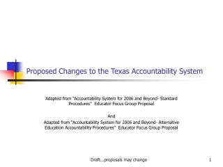 Proposed Changes to the Texas Accountability System