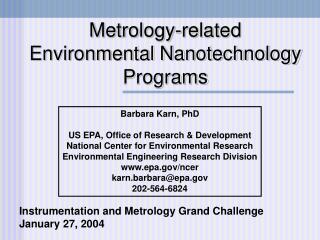 Metrology-related Environmental Nanotechnology Programs