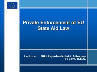 Private Enforcement of EU State Aid Law