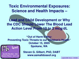 Toxic Environmental Exposures: Science and Health Impacts –
