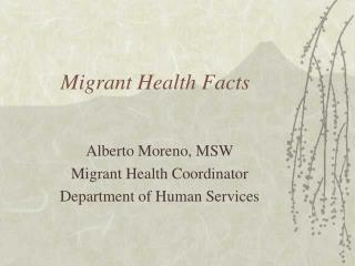 Migrant Health Facts