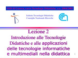 Istituto Tecnologie Didattiche Consiglio Nazionale Ricerche