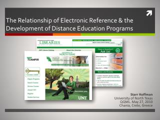 The Relationship of Electronic Reference &amp; the Development of Distance Education Programs