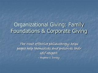 Organizational Giving: Family Foundations &amp; Corporate Giving