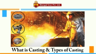 What is Casting & Types of Casting