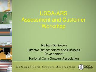 USDA-ARS Assessment and Customer Workshop