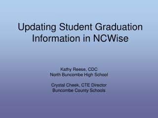 Updating Student Graduation Information in NCWise