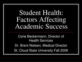 Student Health: Factors Affecting Academic Success