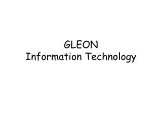 GLEON Information Technology