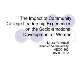 The Impact of Community College Leadership Experiences on the Socio-emotional Development of Women