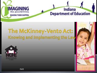 The McKinney-Vento Act : Knowing and Implementing the Law