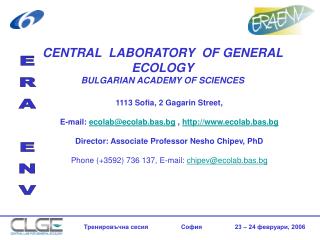 CENTRAL LABORATORY OF GENERAL ECOLOGY BULGARIAN ACADEMY OF SCIENCES